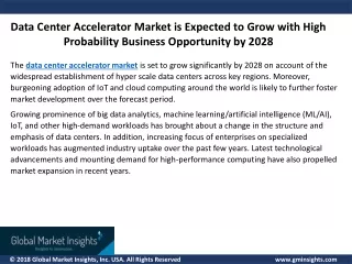data center accelerator market is expected