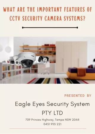 What Are The Important Features Of CCTV Security Camera Systems?