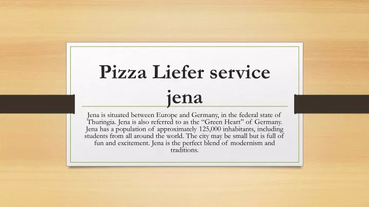 pizza liefer service jena jena is situated