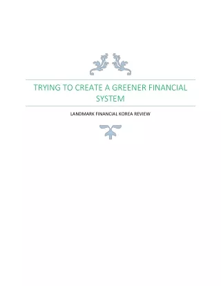 trying to create a greener financial system