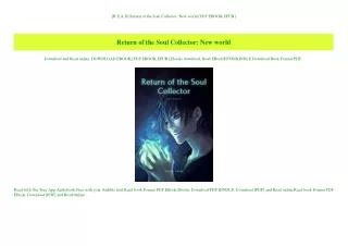 [R.E.A.D] Return of the Soul Collector New world [PDF EBOOK EPUB]