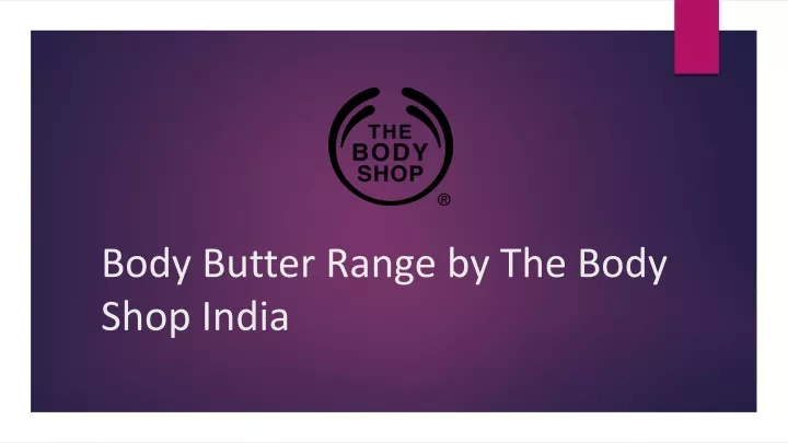 body butter range by the body shop india