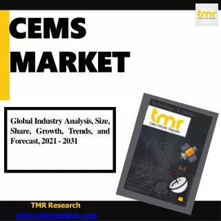 What is CEMS and its Trends  ?