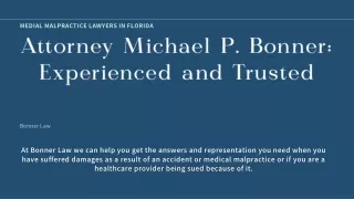 Attorney Michael P. Bonner Experienced and Trusted