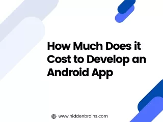 How Much Does it Cost to Develop an Android App in 2023