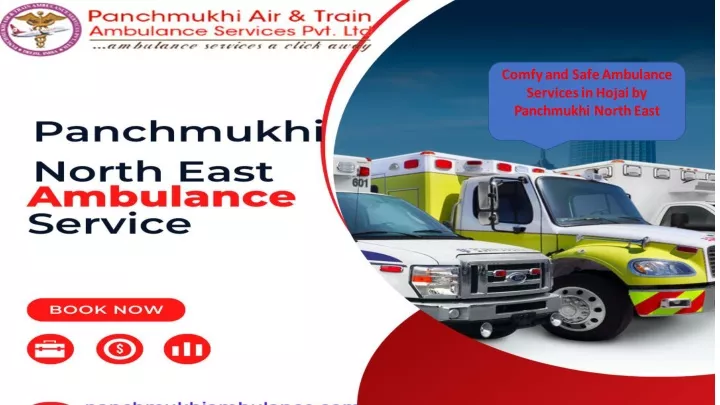 comfy and safe ambulance services in hojai