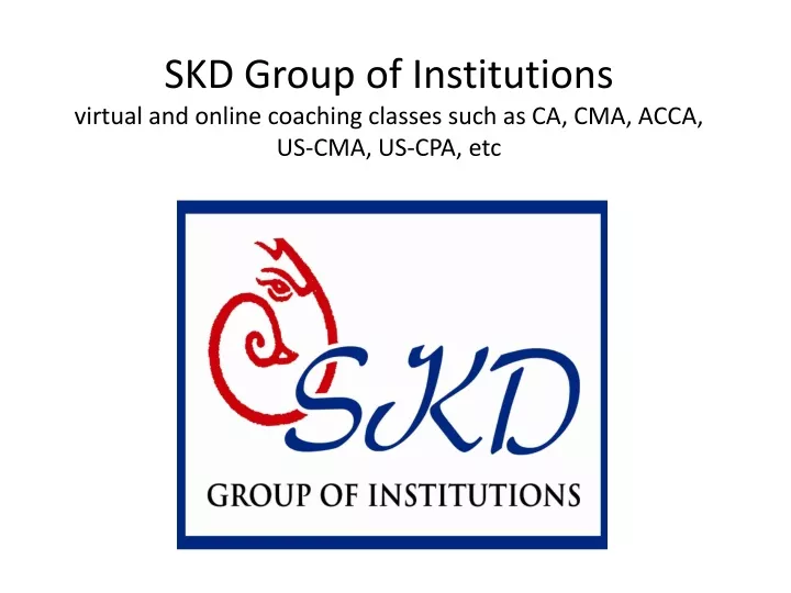 skd group of institutions virtual and online