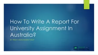 how to write a report for university assignment in australia