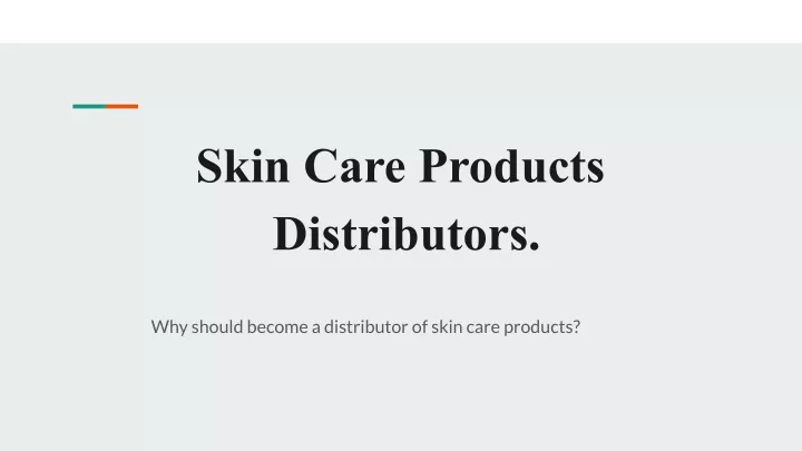 PPT - Skin Care Products Distributors PowerPoint Presentation, free 