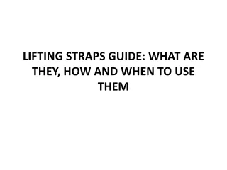 lifting straps guide what are they how and when to use them