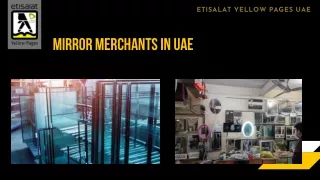 Mirror Merchants in UAE