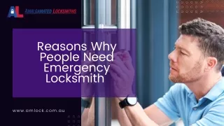 Reasons Why People Need Emergency Locksmith
