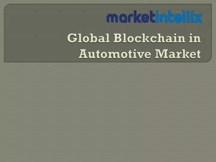 global blockchain in automotive market