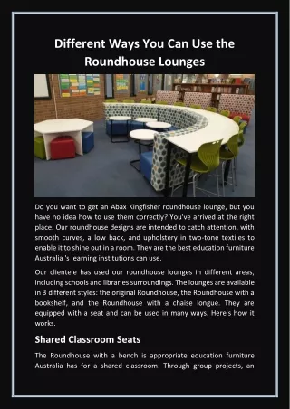 Different Ways You Can Use The Roundhouse Lounges