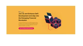 Join Us and Enhance DeFi Development and step into the Emerging Financial Revolu