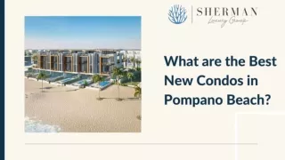 What are the Best New Condos in Pompano Beach?