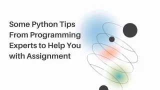 some python tips from programming experts to help