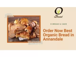Order Now Best Organic Bread in Annandale