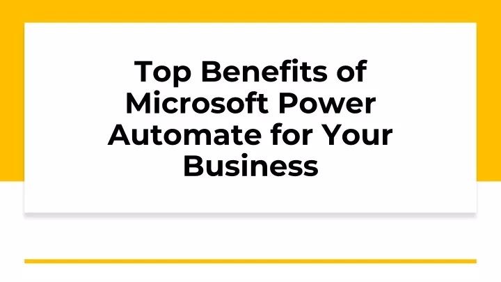 top benefits of microsoft power automate for your business