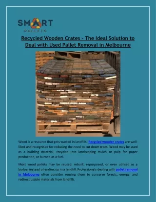recycled wooden crates the ideal solution to deal