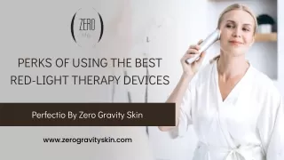 perks of using the best red light therapy devices