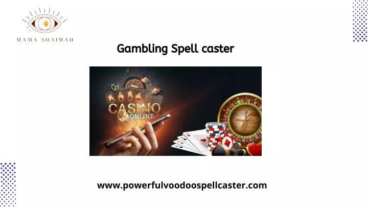 gambling spell caster