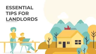 ESSENTIAL TIPS FOR LANDLORDS