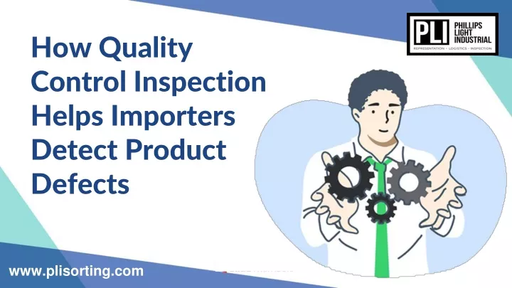 how quality control inspection helps importers
