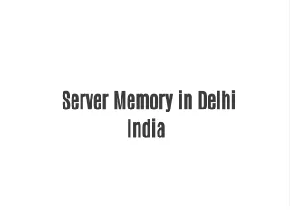 Server Memory in Delhi near me India