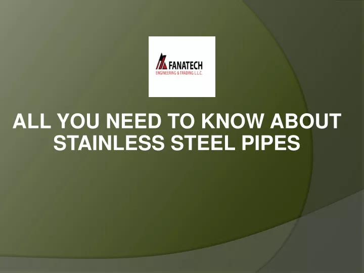 all you need to know about stainless steel pipes