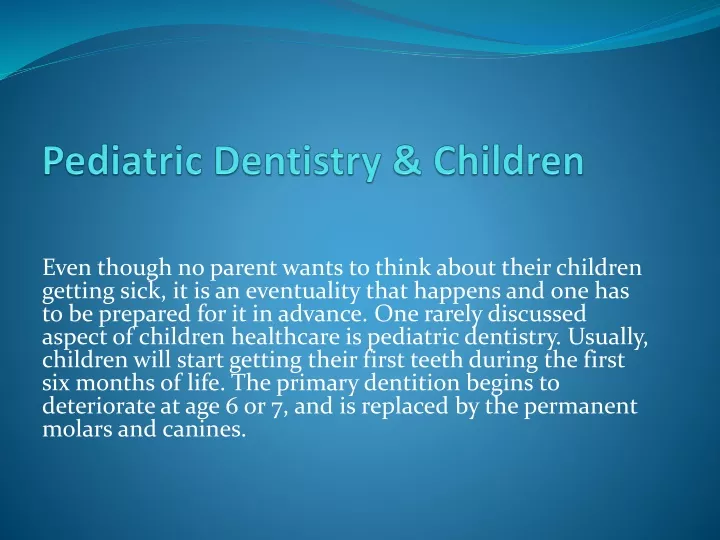 pediatric dentistry children