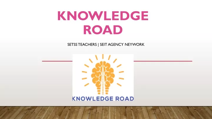 knowledge road