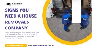 SIGNS YOU NEED A HOUSE REMOVALS COMPANY