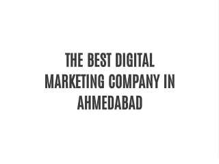 THE BEST DIGITAL MARKETING COMPANY IN AHMEDABAD