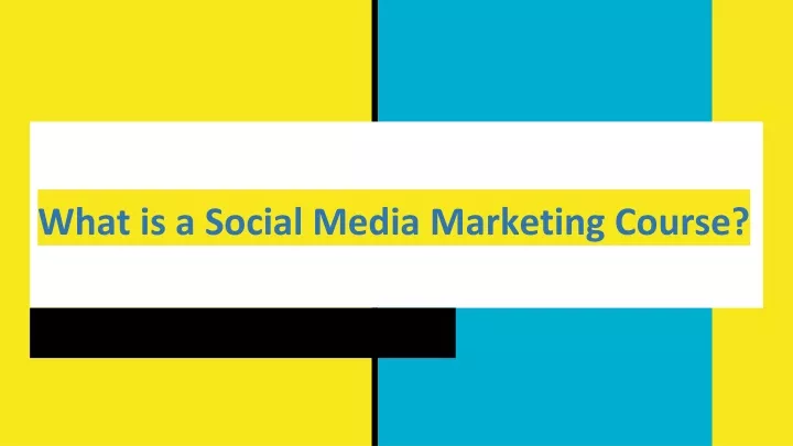 what is a social media marketing course