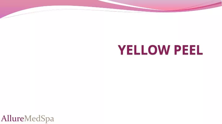 yellow peel