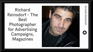 Richard Reinsdorf – The Best Photographer for Advertising Campaigns, Magazines