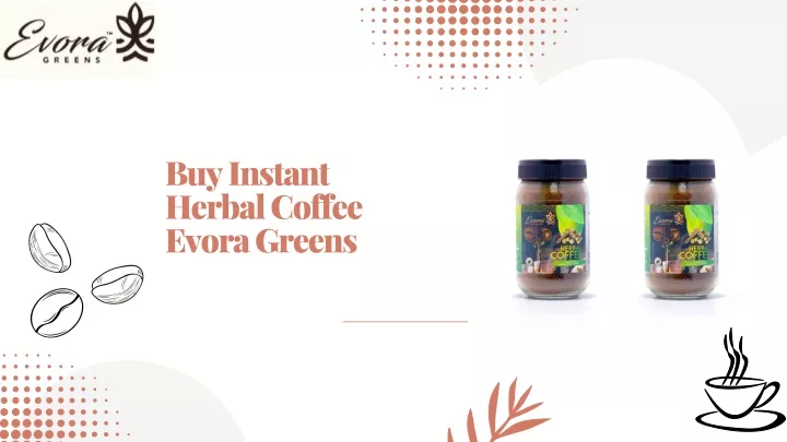 buy instant herbal coffee evora greens