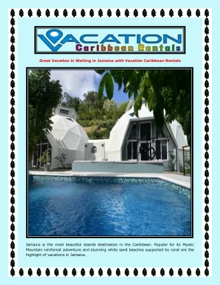 Great Vacation in Waiting in Jamaica with Vacation Caribbean Rentals