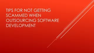 Tips for Not Getting Scammed When Outsourcing Software Development