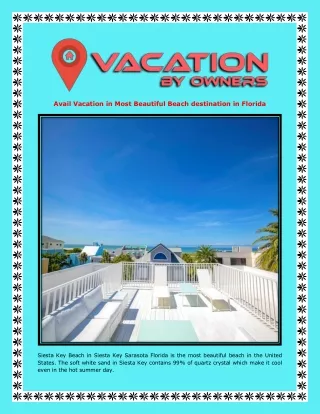 Avail Vacation in Most Beautiful Beach destination in Florida