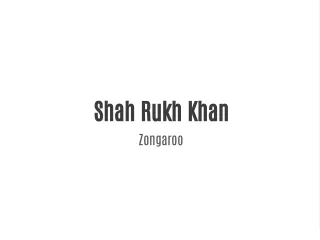 Shah Rukh Khan