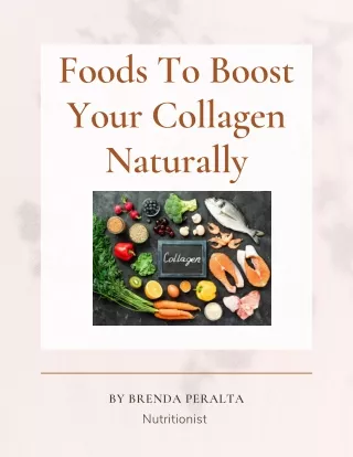 Foods To Boost Your Collagen Naturally pdf