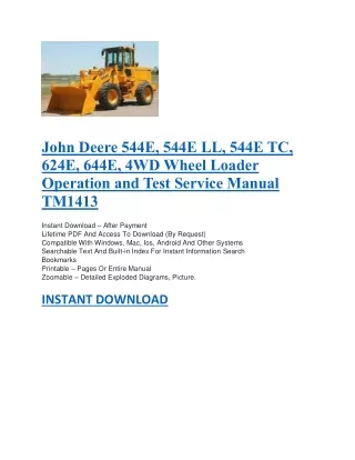 John Deere 544E, 544E LL, 544E TC, 624E, 644E, 4WD Wheel Loader Operation and Test Service Manual TM1413