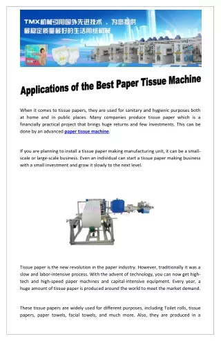Applications of the Best Paper Tissue Machine