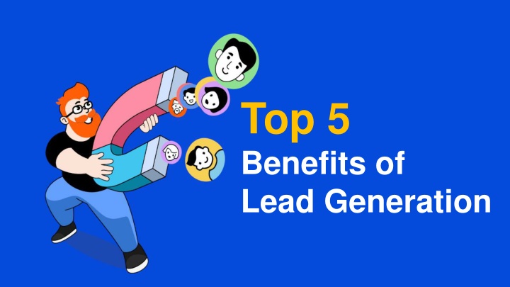 top 5 benefits of lead generation