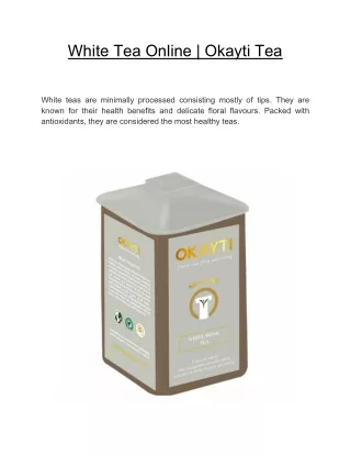 White Tea Online | Okayti Tea