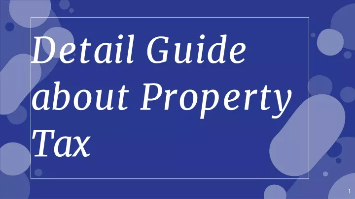 detail guide about property tax