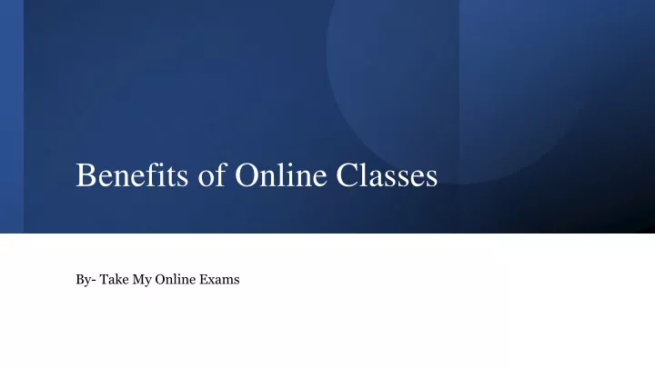 benefits of online classes