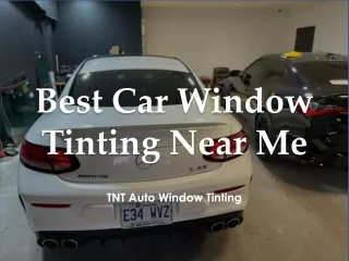 Best Car Window Tinting Near Me - Ottawatinting.ca